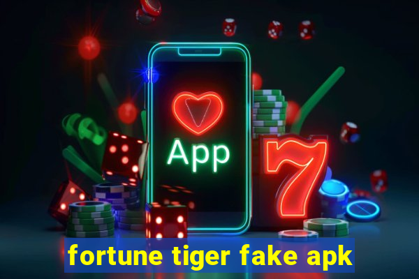 fortune tiger fake apk